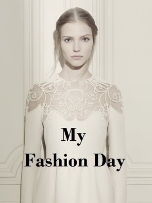 My Fashion Day